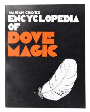 The Marian Chavez: Encyclopedia of Dove Magic