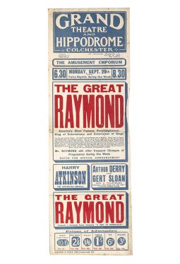 The Great Raymond at Grand Theatre and Hippodrome