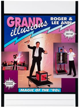 Roger & Lee Ann's Grand Illusions Poster