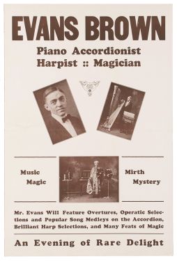 Evans Brown: Piano, Accordionist, Harpist, and Magician Poster