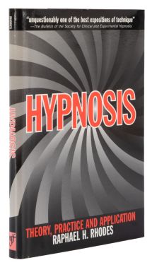Hypnosis: Theory, Practice and Application
