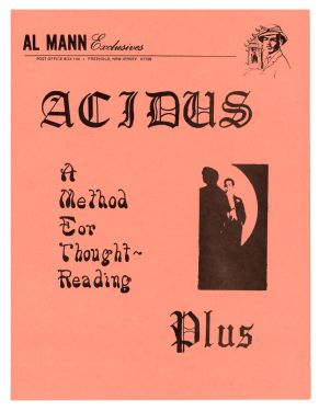 Al Mann Exclusives: Acidus Plus, a Method for Thought-Reading