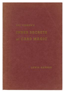 Dai Vernon's Inner Secrets of Card Magic, Part One