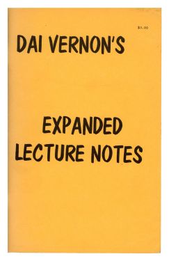 Dai Vernon's Expanded Lecture Notes