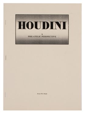 Houdini: A Philatelic Perspective (Inscribed and Signed)