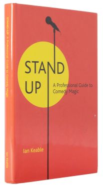 Stand-Up: A Professional Guide to Comedy Magic