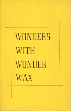 Wonders with Wonder Wax