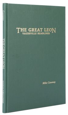 The Great Leon: Vaudeville Headliner