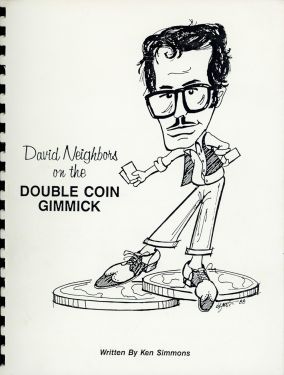 David Neighbors on the Double Coin Gimmick