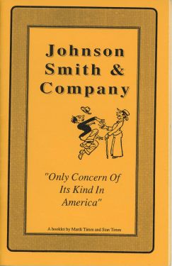 Johnson Smith & Company "Only Concern of Its Kind in America"