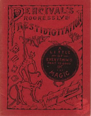 Percival's Progressive Prestidigitaion