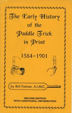 The Early History of the Paddle Trick in Print, 1584-1901