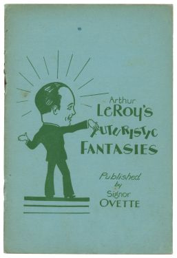 Arthur LeRoy's Futuristic Fantasies