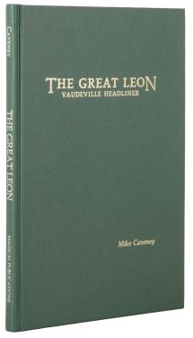 The Great Leon: Vaudeville Headliner