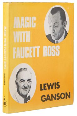 Magic with Faucett Ross (Inscribed and Signed)