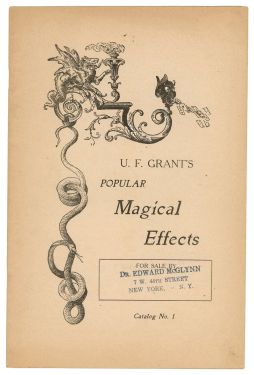 U. F. Grant's Popular Magical Effects, Catalog No. 1