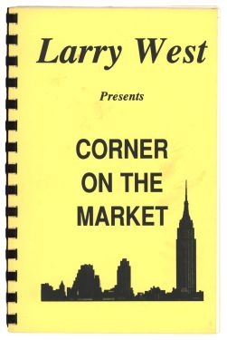 Larry West Presents Corner on the Market