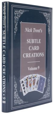 Nick Trost's Subtle Card Creations, Volume 9