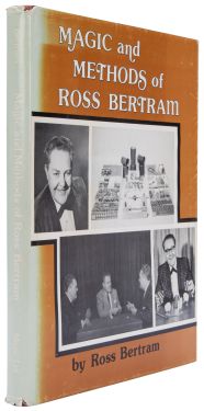Magic and Methods of Ross Bertram