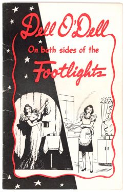 Dell O'Dell on Both Sides of the Footlights (Inscribed and Signed)