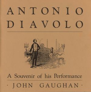 Antonio Diavolo: A Souvenir of His Performance