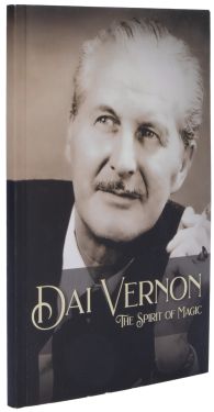 Dai Vernon: The Spirit of Magic