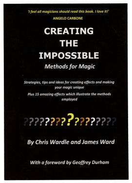Creating the Impossible: Methods for Magic