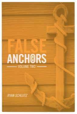 Anchors, Volume Two (Inscribed and Signed)