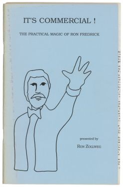 It's Commercial! The Practical Magic of Ron Fredrick (Inscribed and Signed)