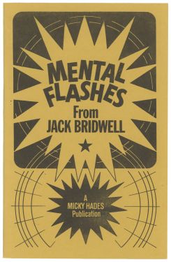 Mental Flashes from Jack Bridwell