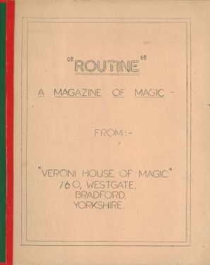 "Routine" A Magazine of Magic, Volume One Number One