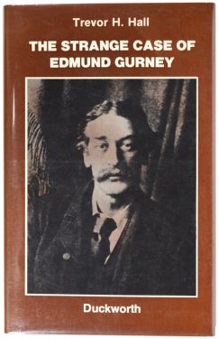 The Strange Case of Edmund Gurney