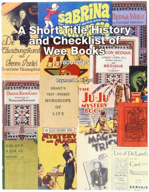 A Short Title History and Checklist of Wee Books 1800-2005