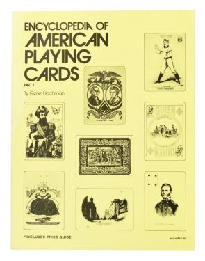 Encyclopedia of American Playing Cards Part I