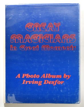 Great Magicians in Great Moments: A Photo Album by Irving Desfor (Inscribed and Signed)
