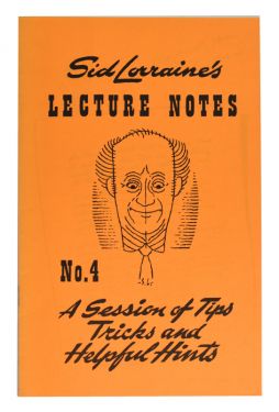 Sid Lorraine's Lecture Notes No. 4 (Signed)