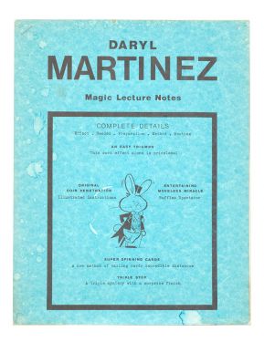 Daryl Martinez Magic Lecture Notes
