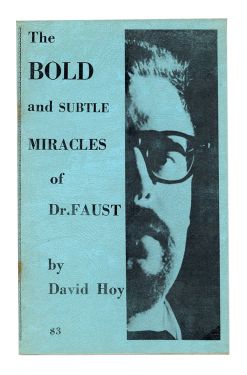 The Bold and Subtle Miracles of Dr. Faust
