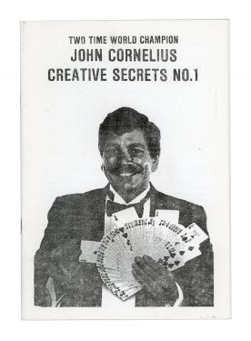 John Cornelius Creative Secrets No. 1