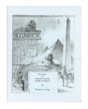 The Story of America's Premier Temple of Illusion (Signed)