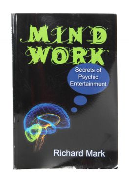 The Mysteries of Mind Work
