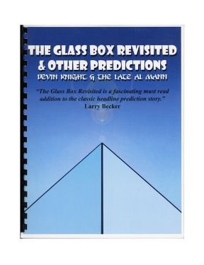 The Glass Box Revisited & Other Predictions