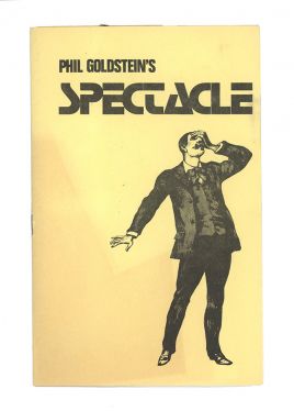 Phil Goldstein's Spectacle