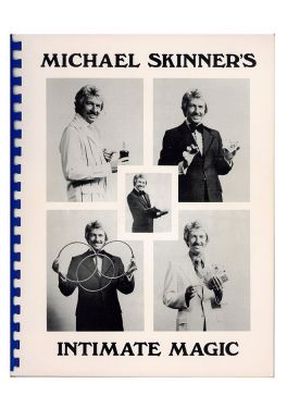 Michael Skinner's Intimate Magic