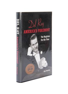 Del Ray, America's Foremost: The Magician for His Time