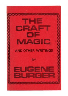 The Craft of Magic and Other Writings