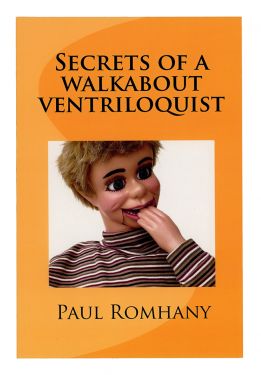 Secrets of a Walkabout Ventriloquist