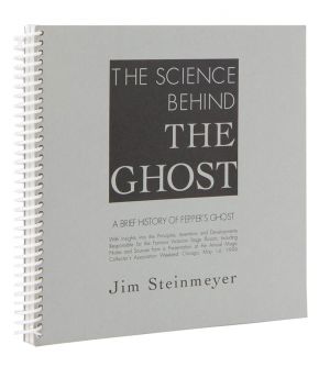 The Science Behind the Ghost (Inscribed and Signed)
