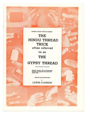 The Hindu Thread Trick often Referred to as Gypsy Thread