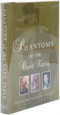 Phantoms of the Card Table